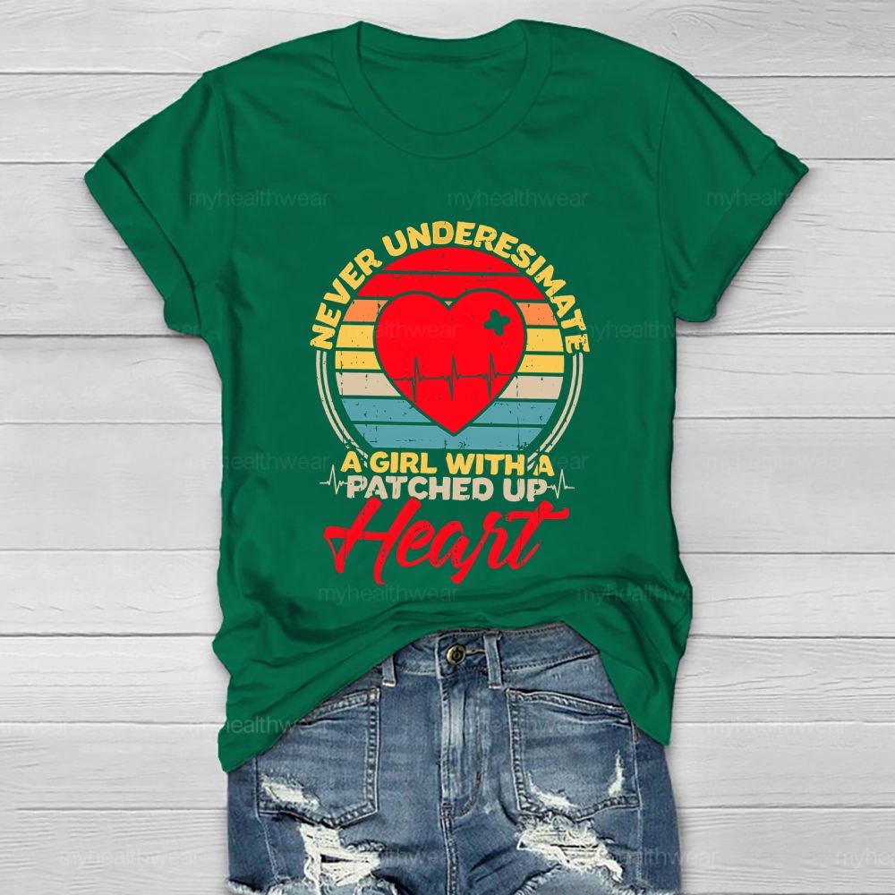 Never Underesimate A Girl With A Patched Up Heart Healthwear T-shirt