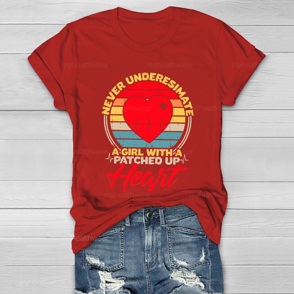 Never Underesimate A Girl With A Patched Up Heart Healthwear T-shirt