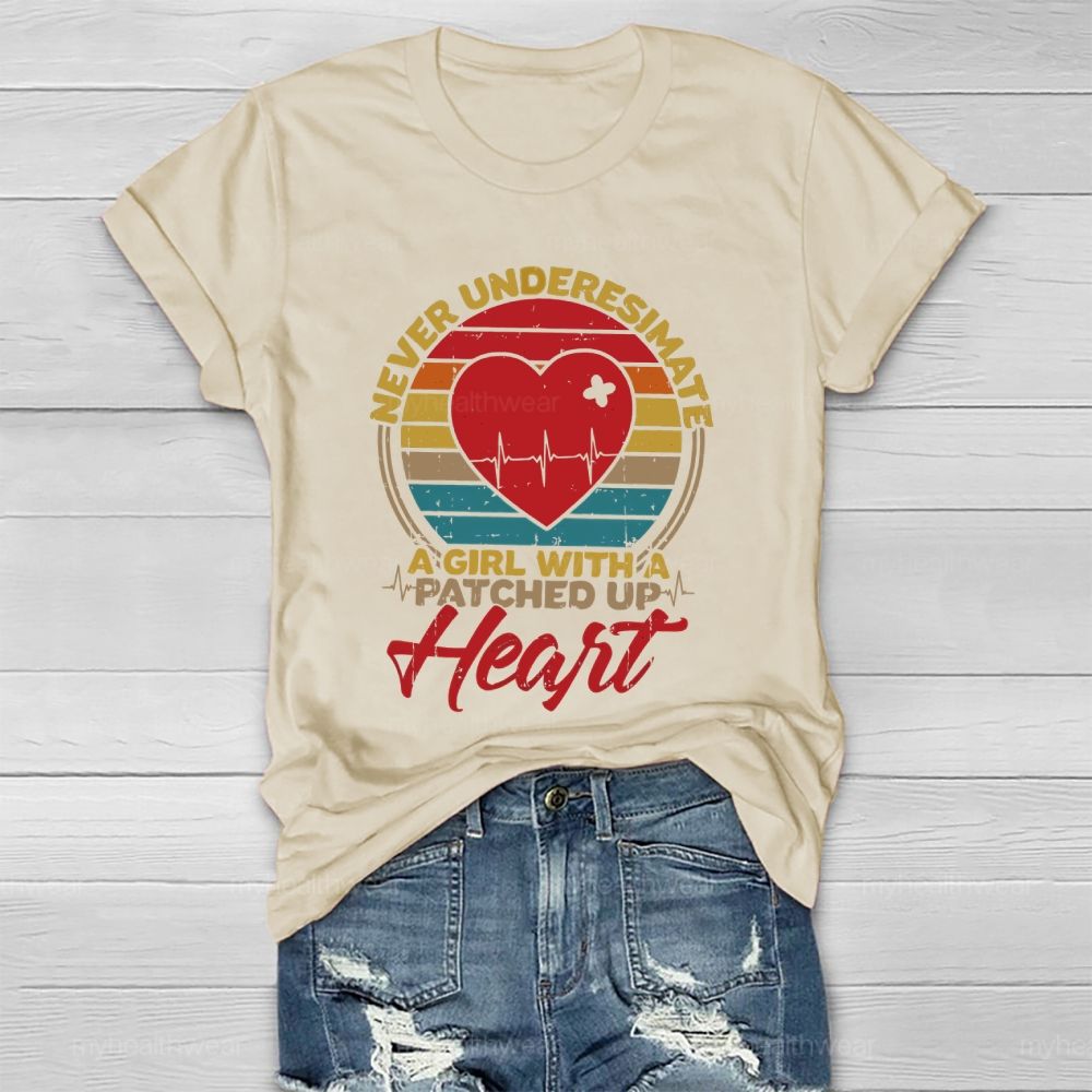 Never Underesimate A Girl With A Patched Up Heart Healthwear T-shirt