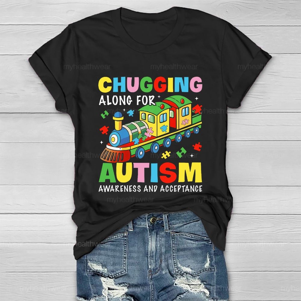 Chugging Along For Autism Awareness And Acceptance Healthwear T-shirt