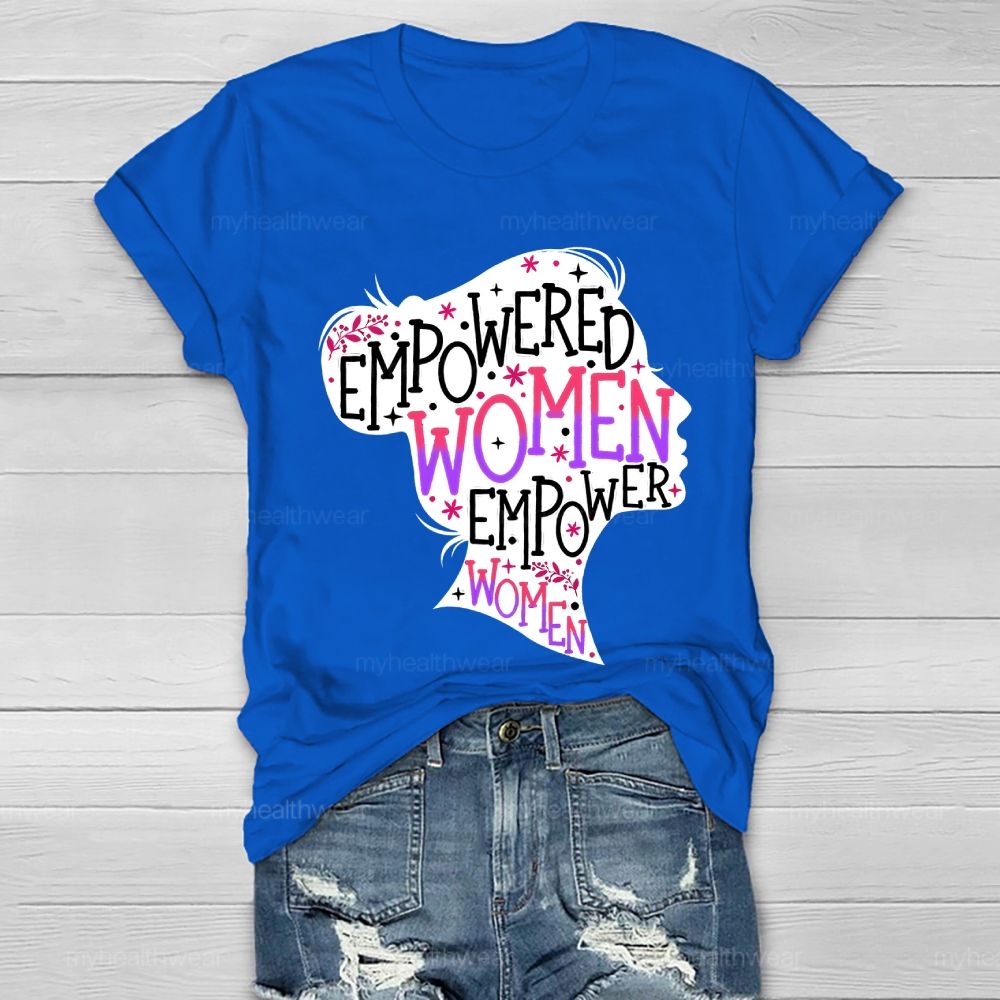 Empowered Women Empower Women Healthwear T-shirt