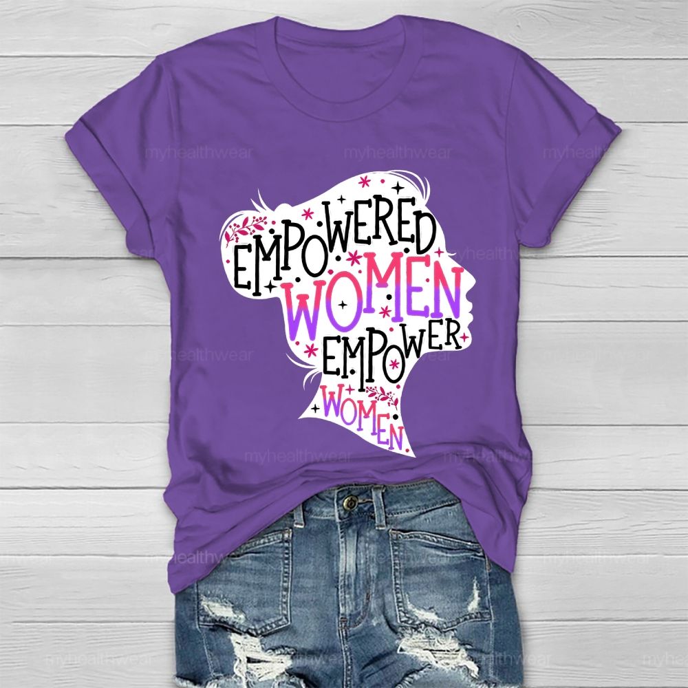 Empowered Women Empower Women Healthwear T-shirt