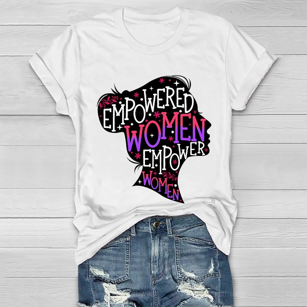 Empowered Women Empower Women Healthwear T-shirt