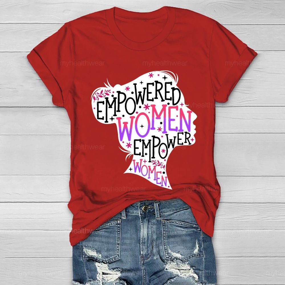 Empowered Women Empower Women Healthwear T-shirt