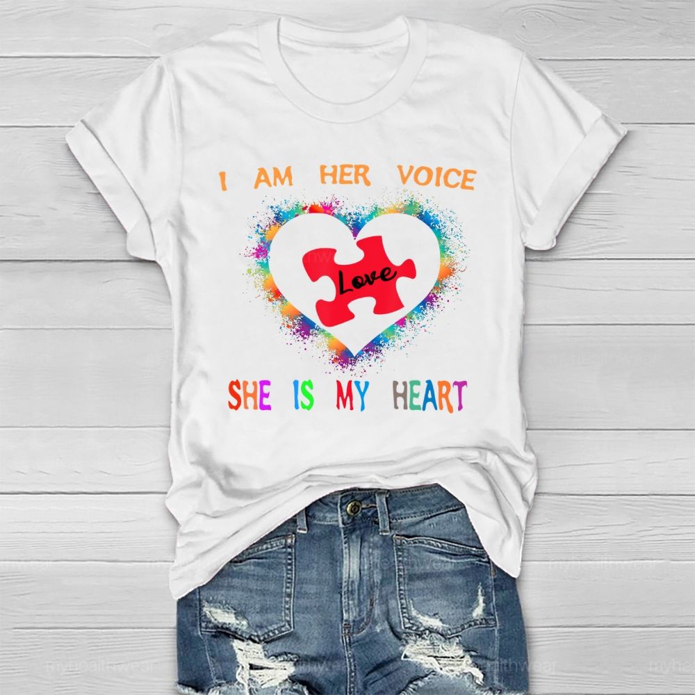 I Am Her Voice She Is My Heart Autism Healthwear T-shirt