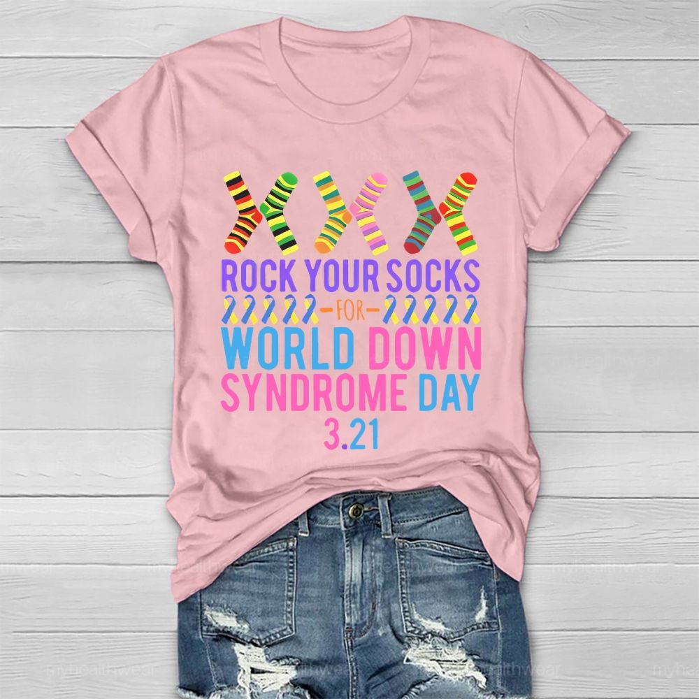 Rock Your Socks Down Syndrome Awareness Day 3.21 Healthwear T-shirt