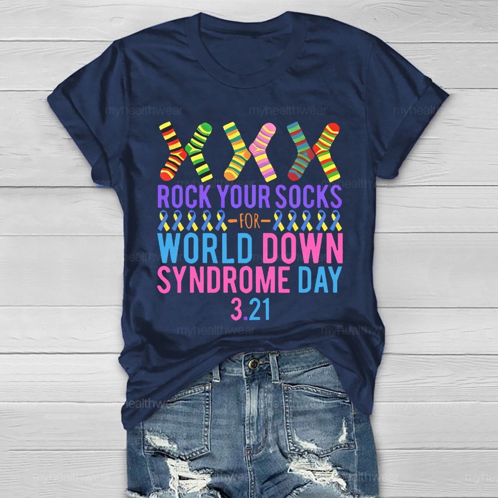 Rock Your Socks Down Syndrome Awareness Day 3.21 Healthwear T-shirt