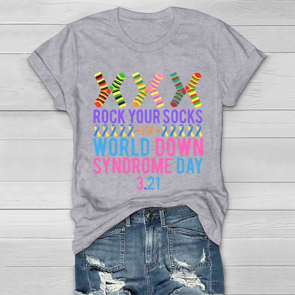 Rock Your Socks Down Syndrome Awareness Day 3.21 Healthwear T-shirt