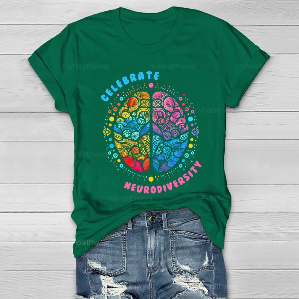 Celebrate Neurodiversity Healthwear T-shirt