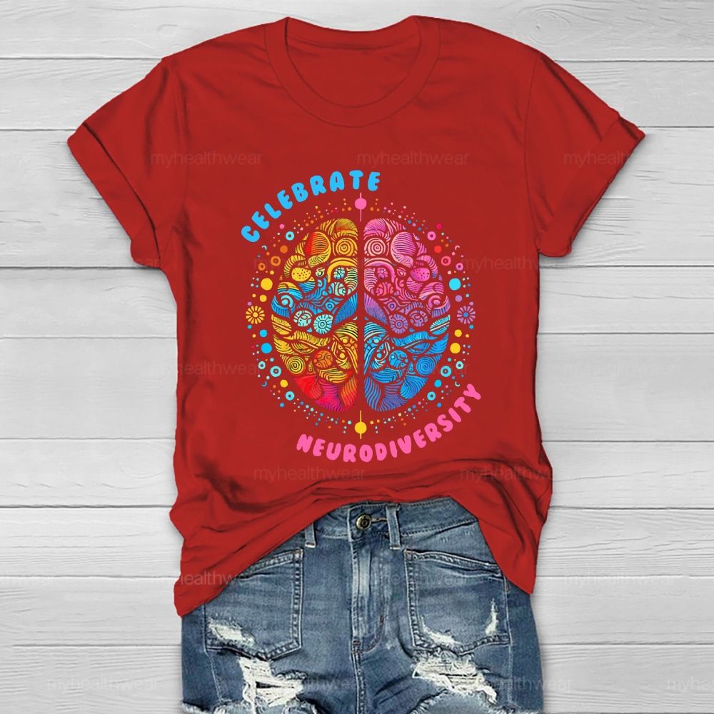 Celebrate Neurodiversity Healthwear T-shirt