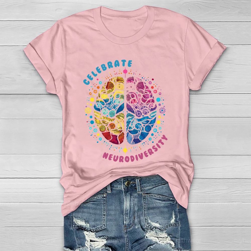 Celebrate Neurodiversity Healthwear T-shirt