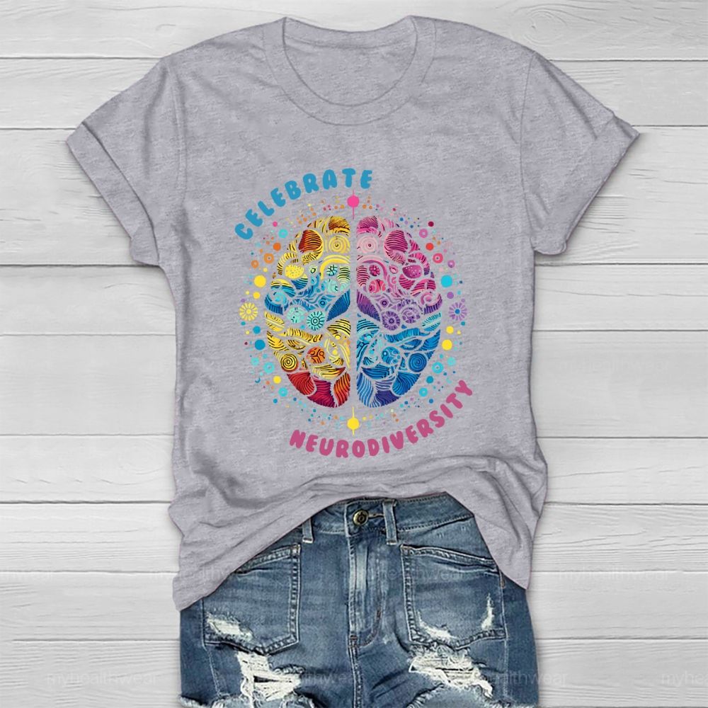 Celebrate Neurodiversity Healthwear T-shirt