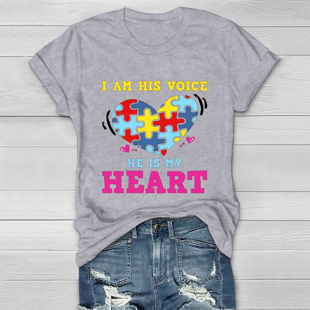 I Am His Voice He My Heart Autism Healthwear T-shirt
