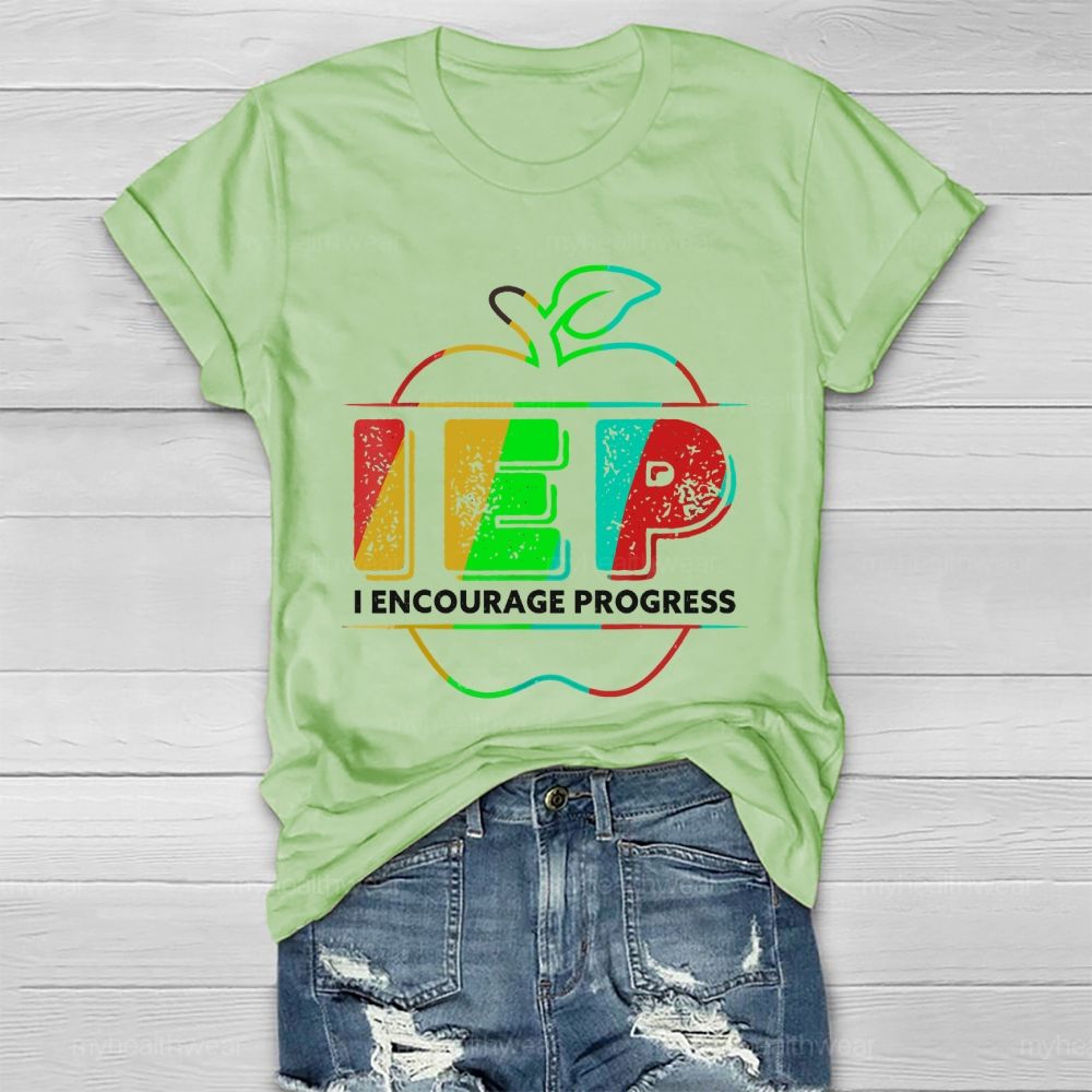 IEP I Encourage Progress Healthwear T-shirt