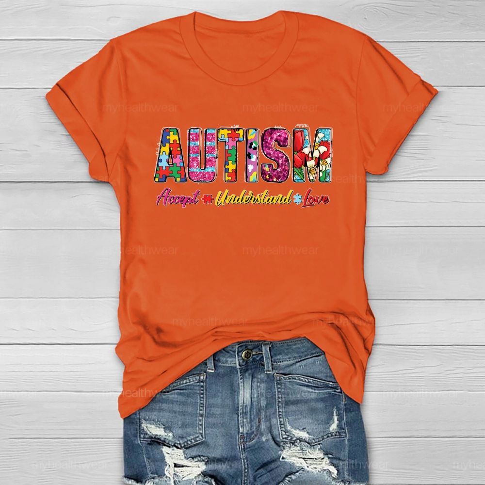 Autism Awareness Accept Understand Love Healthwear T-shirt