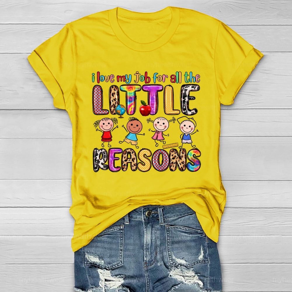 I Love My Job For All The Little Reasons Healthwear T-shirt
