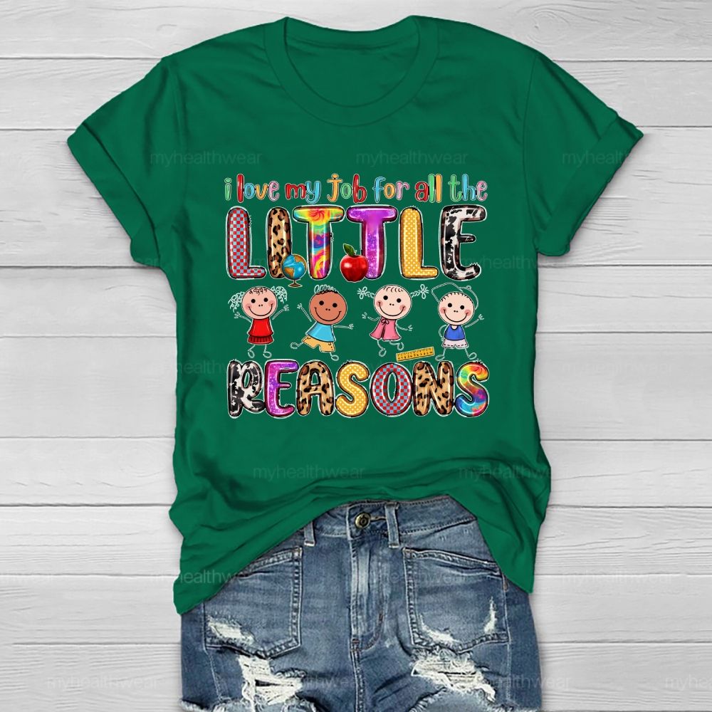 I Love My Job For All The Little Reasons Healthwear T-shirt
