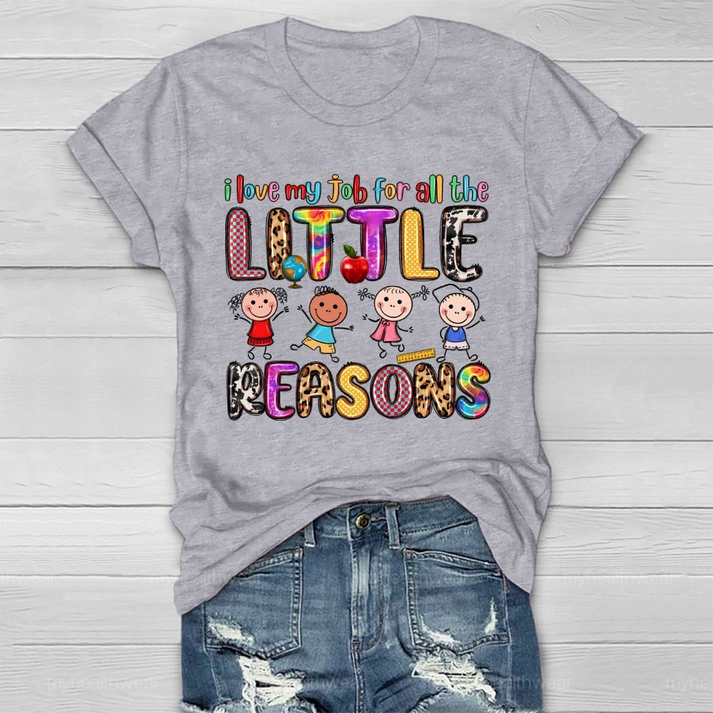 I Love My Job For All The Little Reasons Healthwear T-shirt