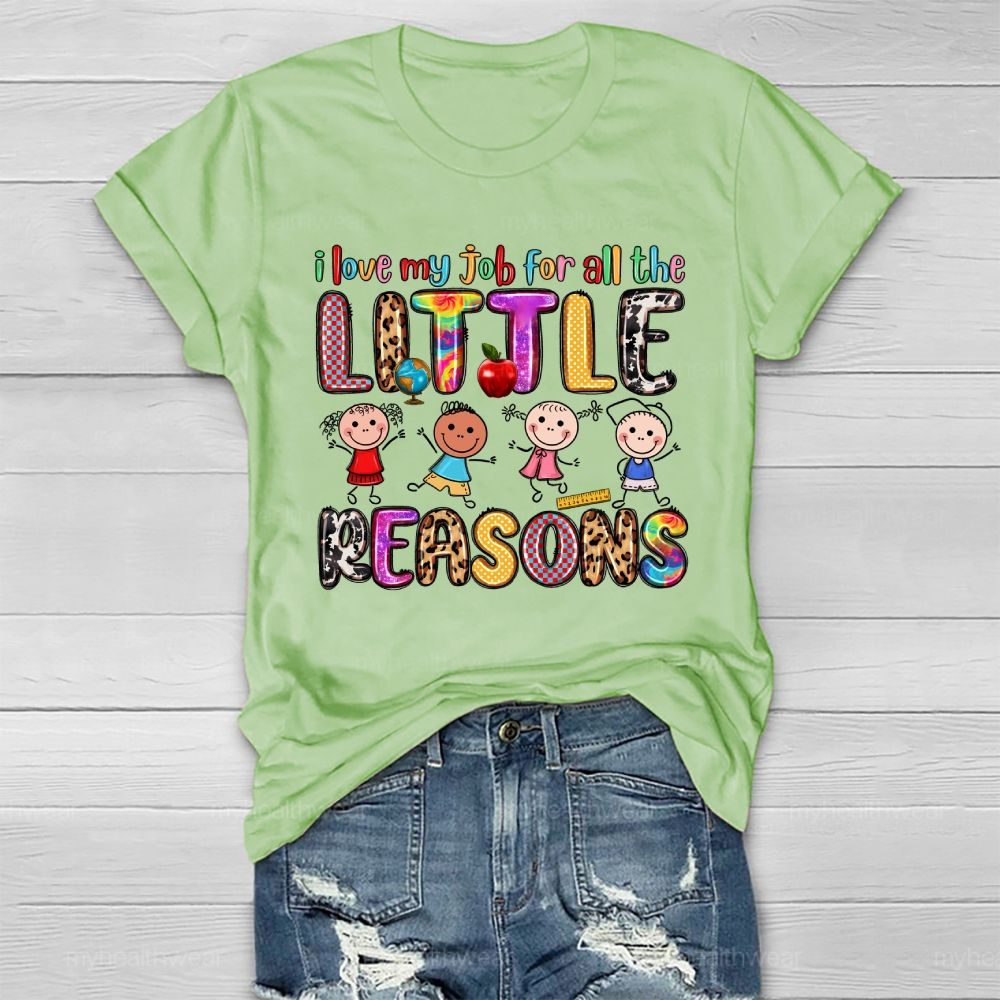 I Love My Job For All The Little Reasons Healthwear T-shirt