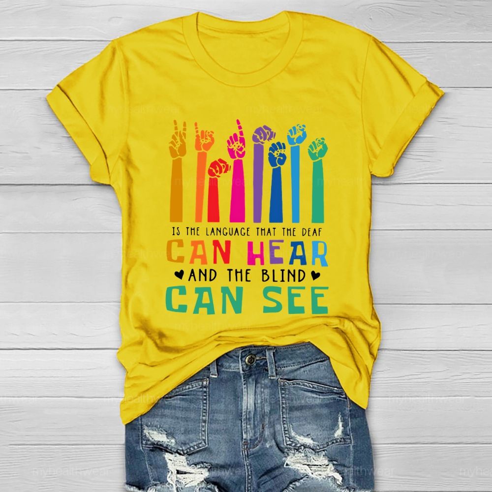 Kindness Is The Language Which The Deaf Can Hear And The Blind Can See Healthwear T-shirt