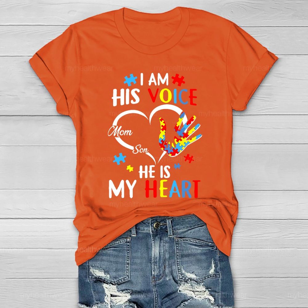 I Am His Voice He Is My Heart Autism Awareness Mom Son Healthwear T-shirt
