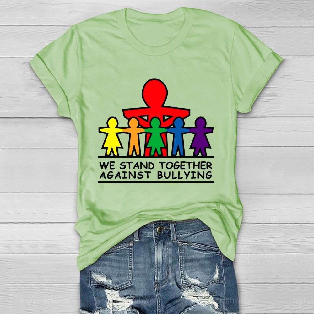 We Stand Together Against Bullying Healthwear T-shirt