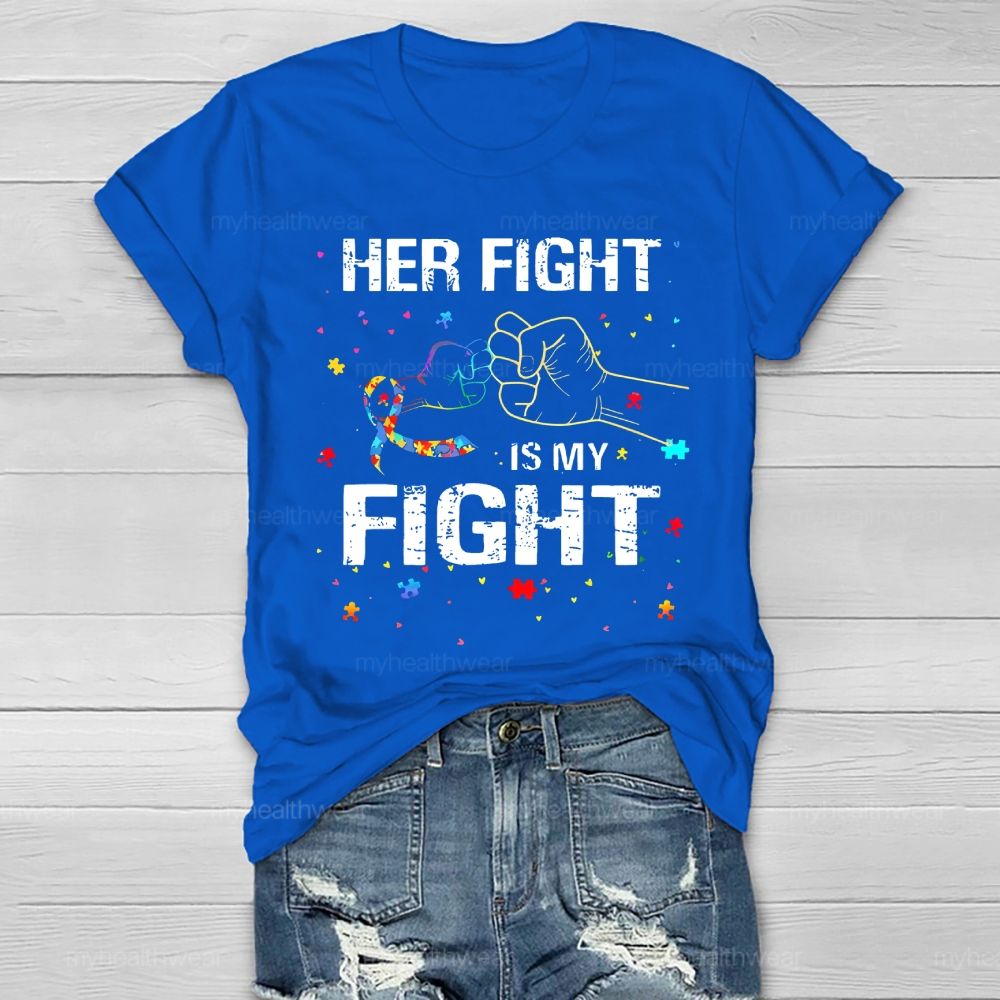 Her Fight Is My Fight Healthwear T-shirt