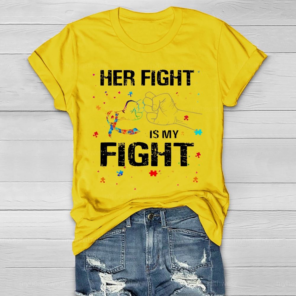 Her Fight Is My Fight Healthwear T-shirt