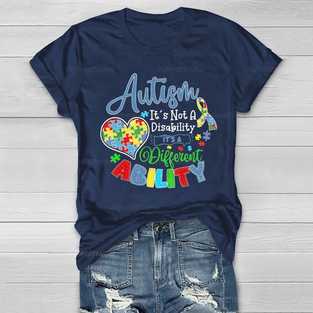Autism It’s Not A Disability It’s A Different Ability Puzzle Piece Heart Healthwear T-shirt