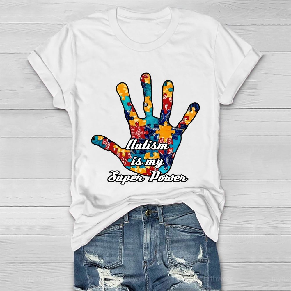 Autism Is My Super Power Healthwear T-shirt