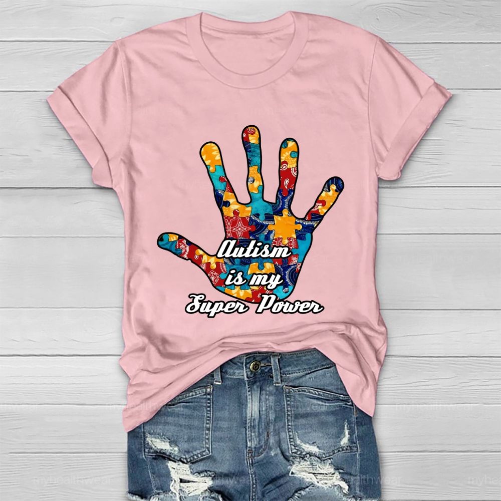 Autism Is My Super Power Healthwear T-shirt