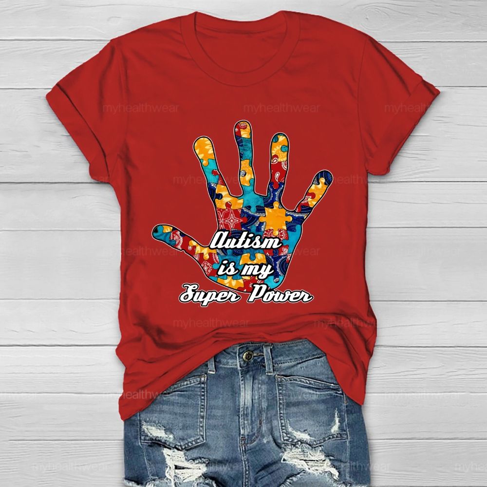Autism Is My Super Power Healthwear T-shirt