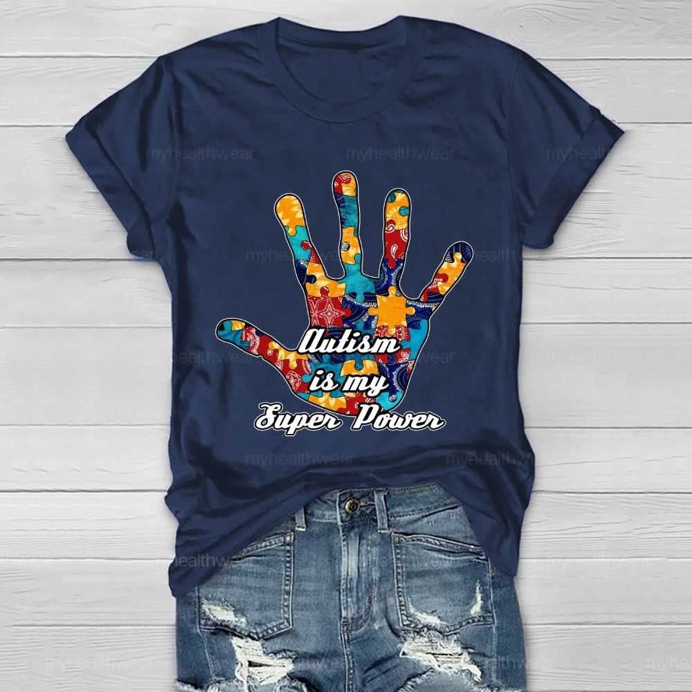 Autism Is My Super Power Healthwear T-shirt