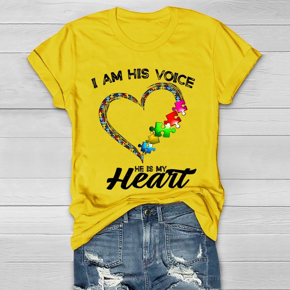 I Am His Voice He My Heart Autism Healthwear T-shirt