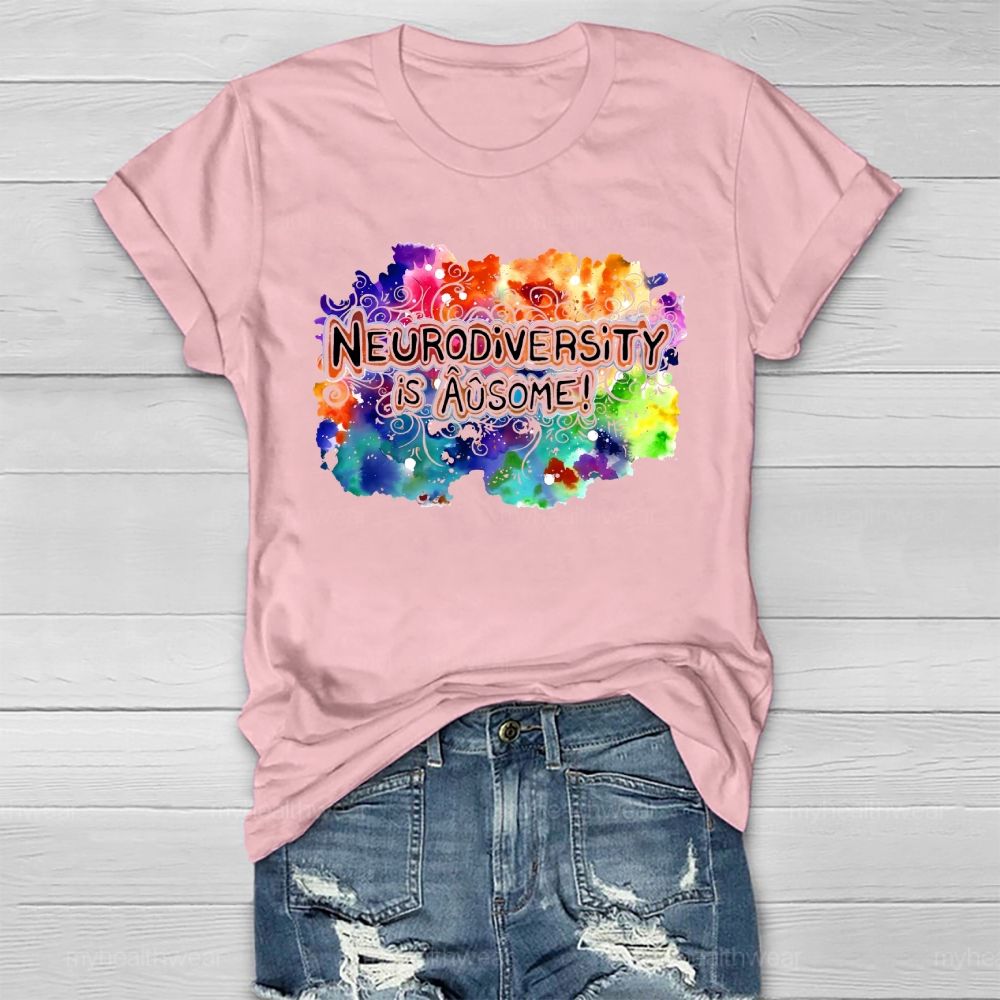 Neurodiversity Is Ausome Healthwear T-shirt