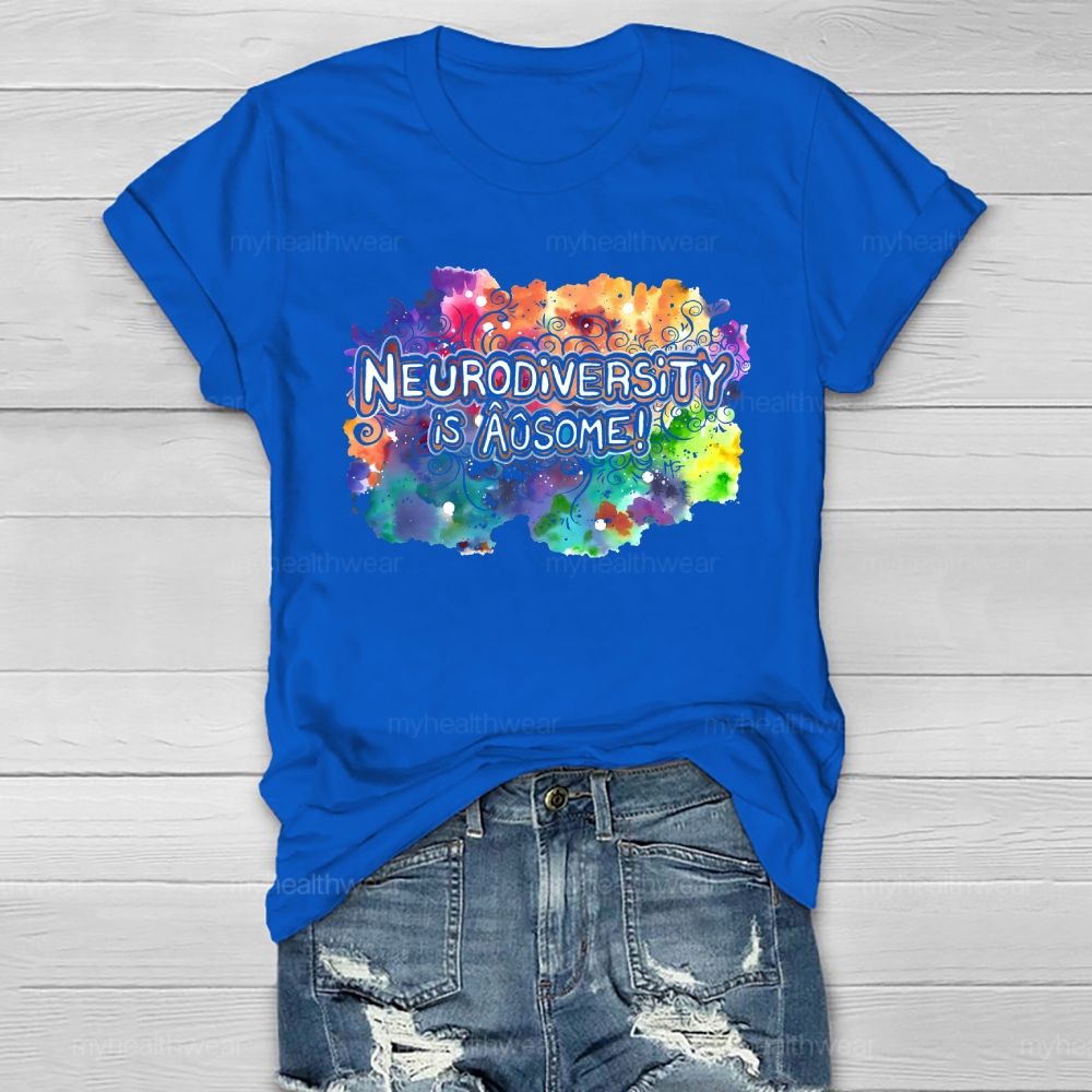 Neurodiversity Is Ausome Healthwear T-shirt