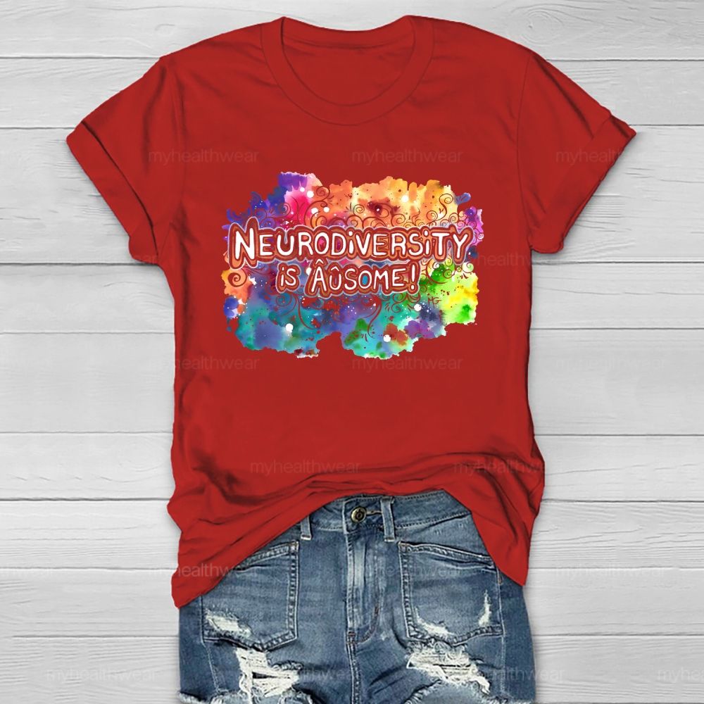 Neurodiversity Is Ausome Healthwear T-shirt