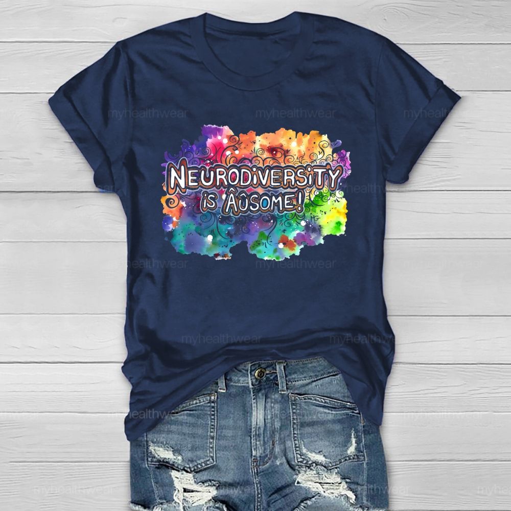 Neurodiversity Is Ausome Healthwear T-shirt