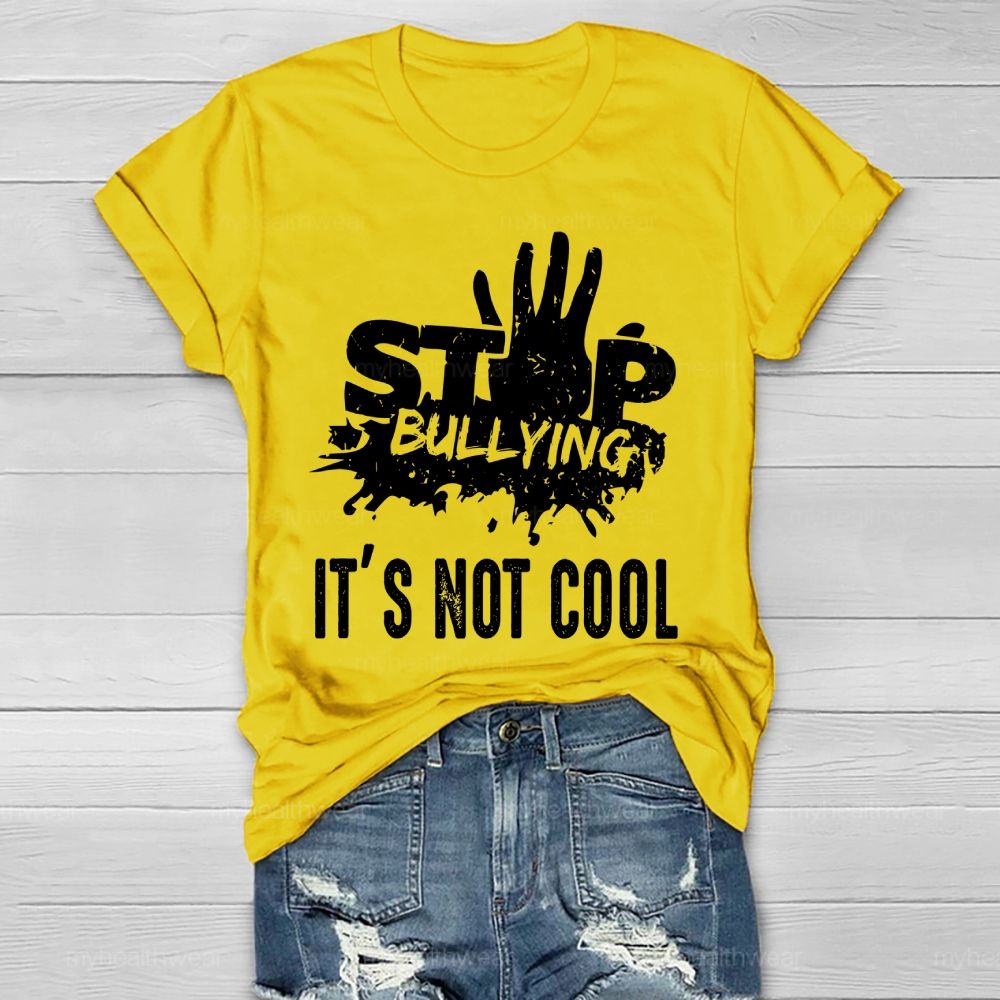 Stop Bullying It's Not Cool Healthwear T-shirt