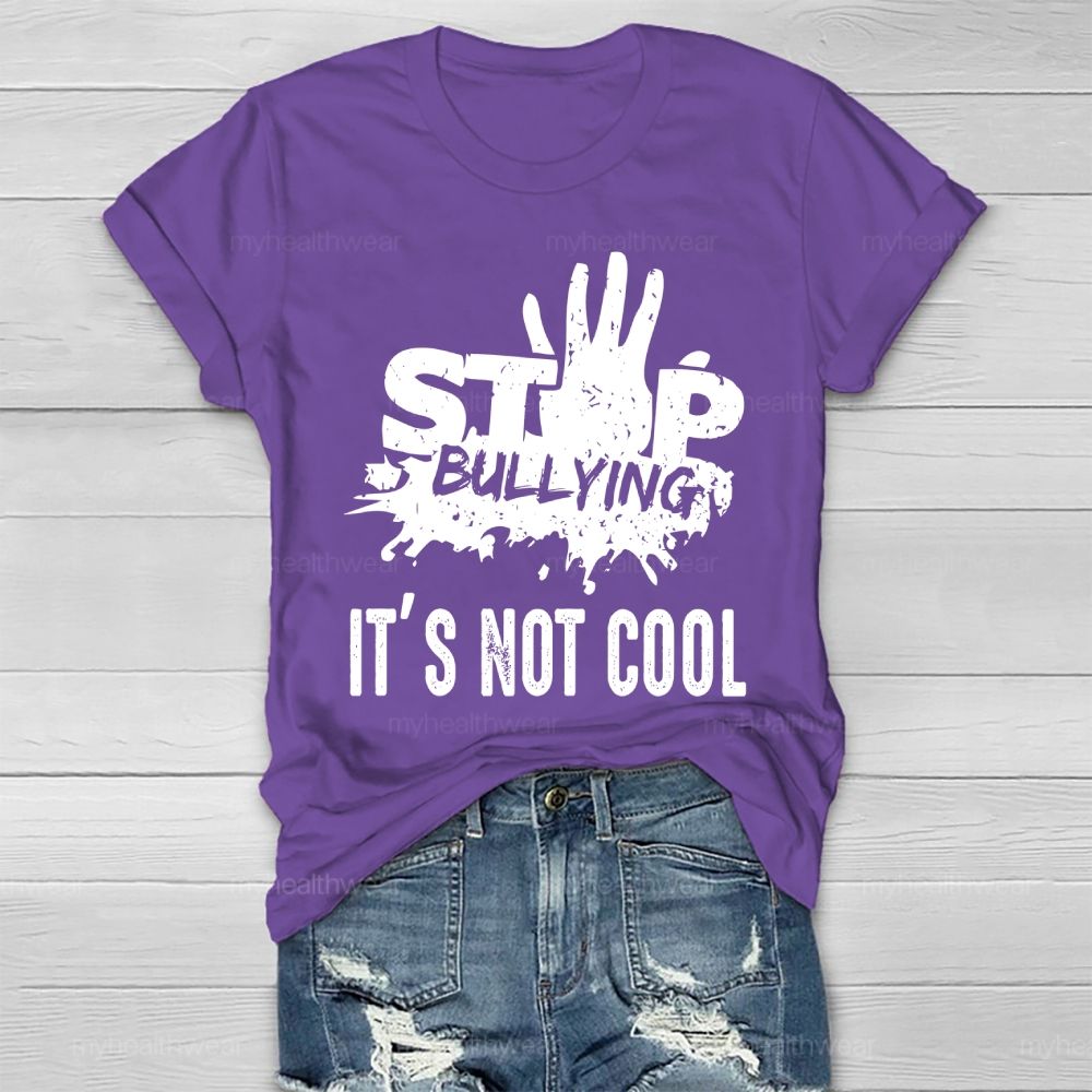 Stop Bullying It's Not Cool Healthwear T-shirt