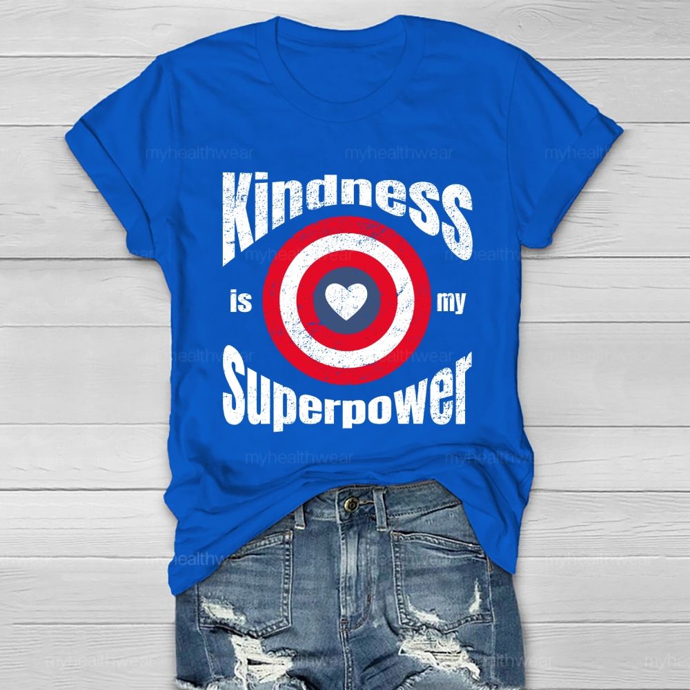 Kindness Is My Superpower Shield Healthwear T-shirt