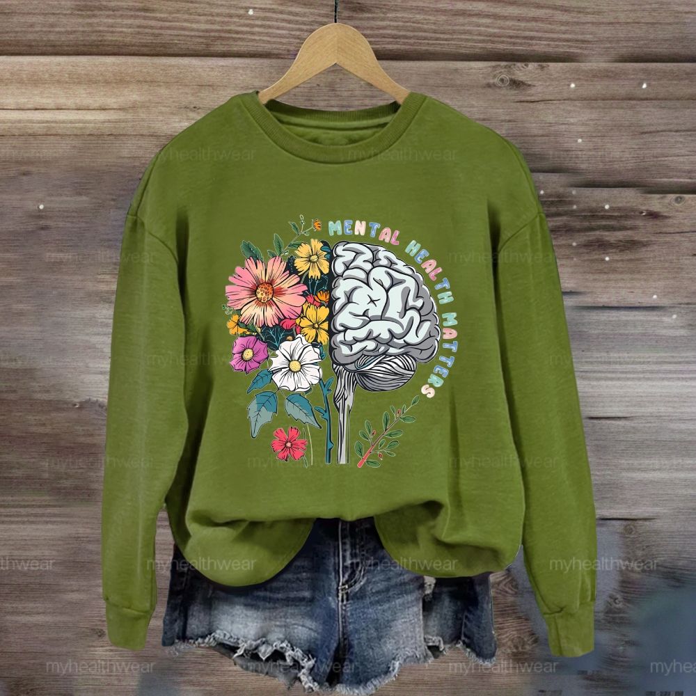 Mental Health Matters Flower Brain Sweatshirt