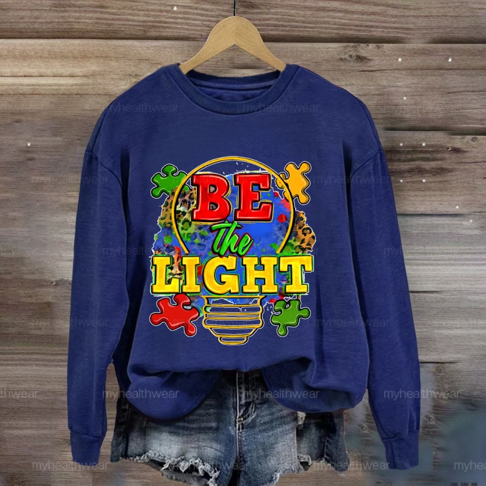 Be The Light Sweatshirt