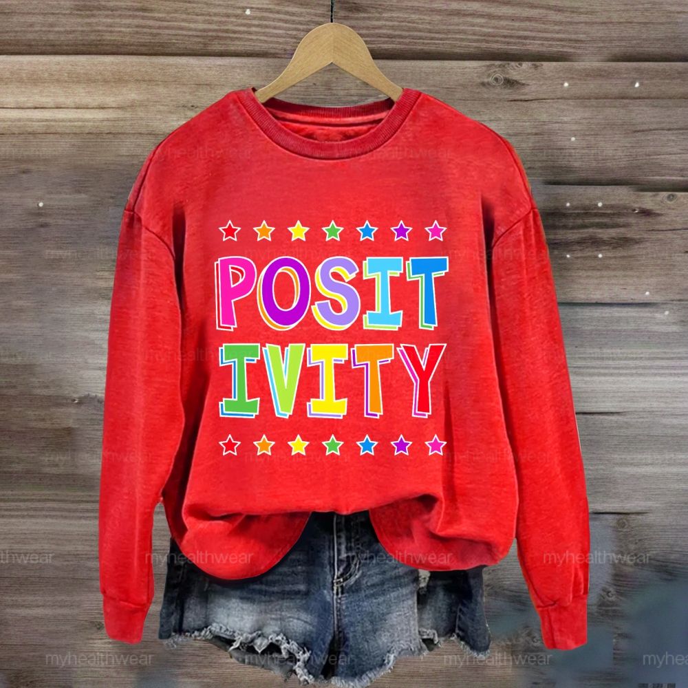 Positivity Sweatshirt