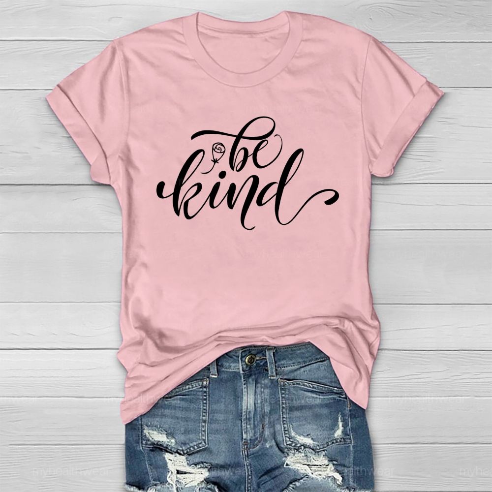 Be Kind Letters Healthwear T-shirt