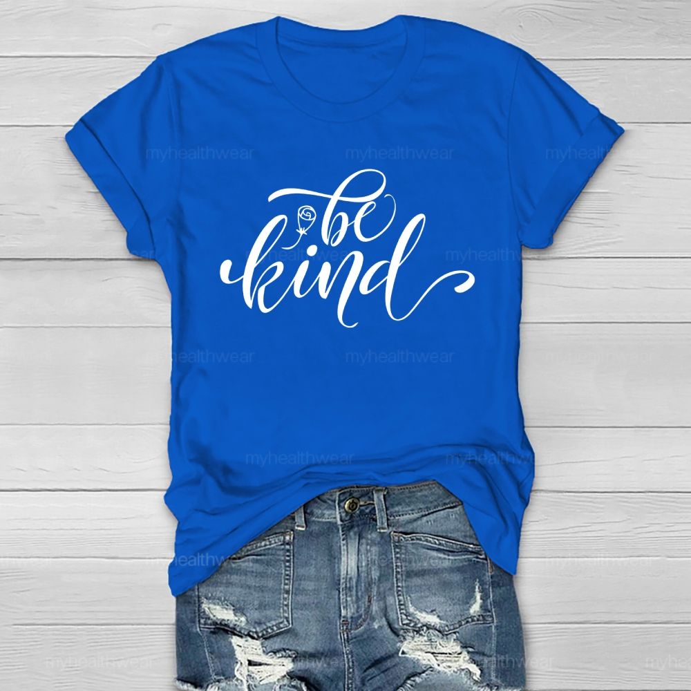 Be Kind Letters Healthwear T-shirt