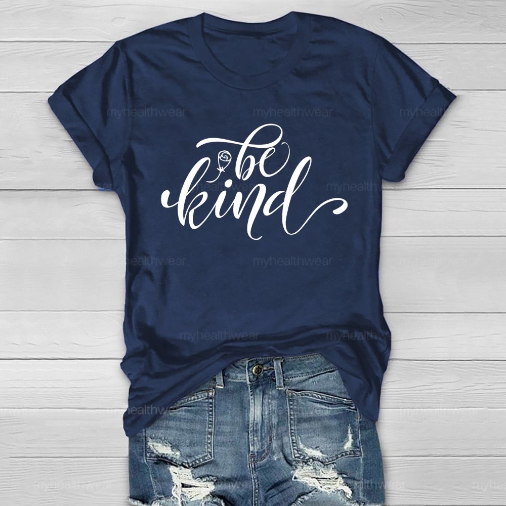 Be Kind Letters Healthwear T-shirt