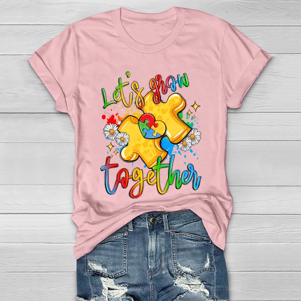 Let's Grow Together Healthwear T-shirt
