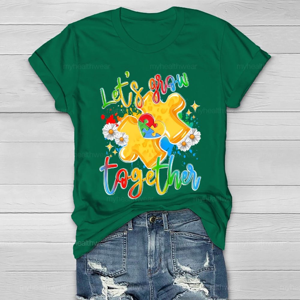 Let's Grow Together Healthwear T-shirt