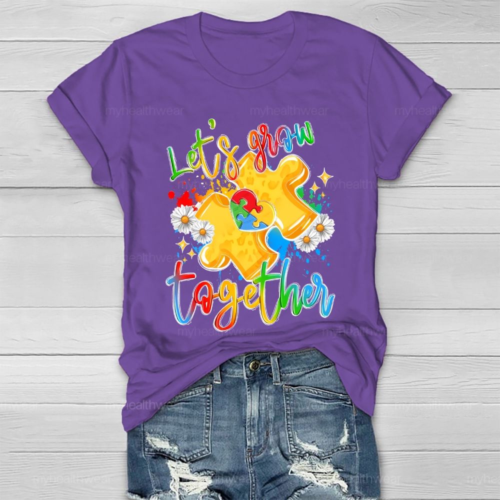 Let's Grow Together Healthwear T-shirt